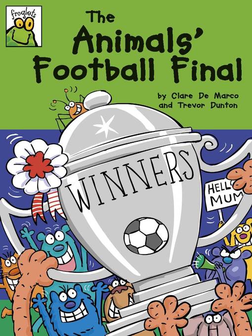 Title details for The Animals' Football Final by Clare De Marco - Available